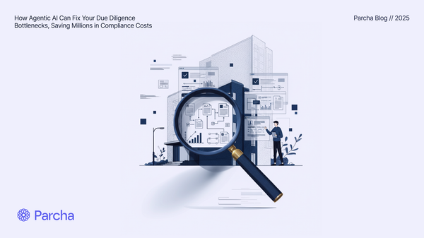 How Agentic AI Can Fix Your Due Diligence Bottlenecks, Saving Millions in Compliance Costs